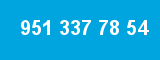 951 337 78 54
